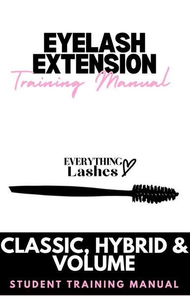 Eyelash Extension Training Manual - (Download & Edit Version)